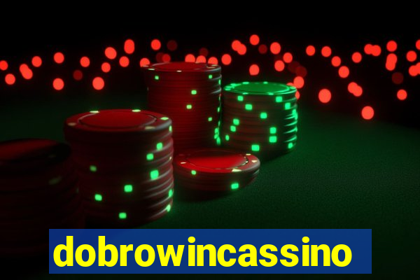dobrowincassino
