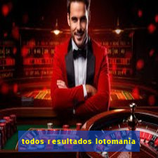 todos resultados lotomania