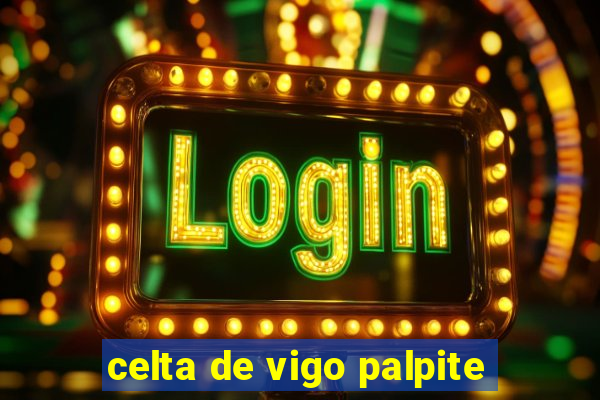 celta de vigo palpite