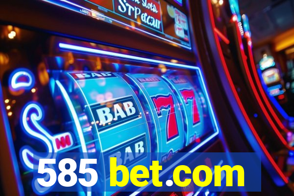 585 bet.com