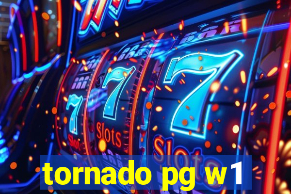 tornado pg w1