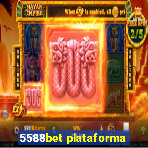 5588bet plataforma