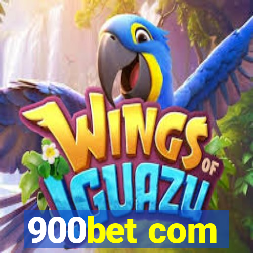 900bet com