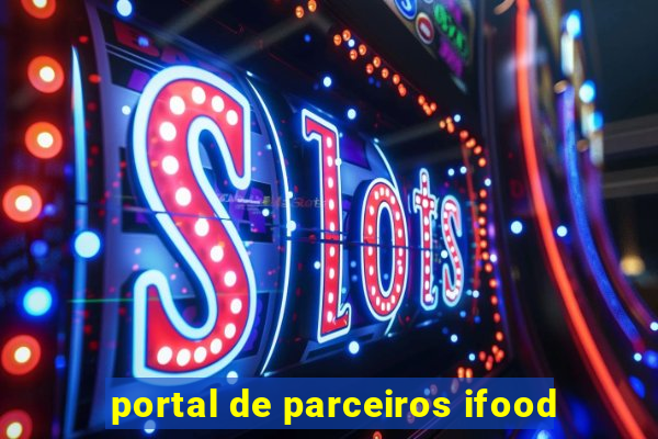 portal de parceiros ifood