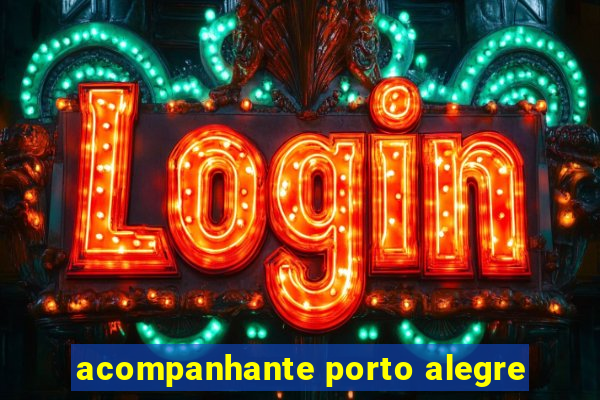 acompanhante porto alegre