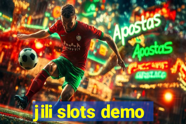 jili slots demo