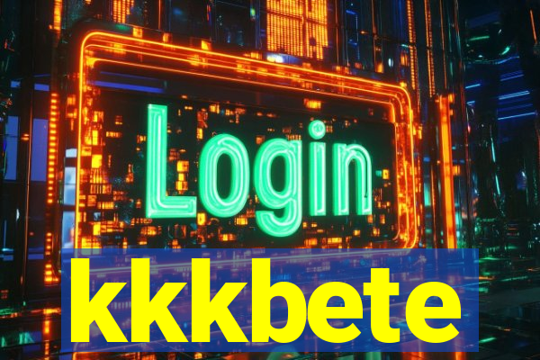 kkkbete