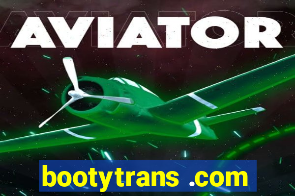 bootytrans .com