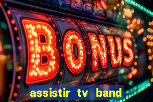 assistir tv band bahia ao vivo
