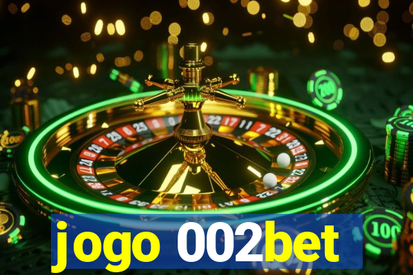 jogo 002bet