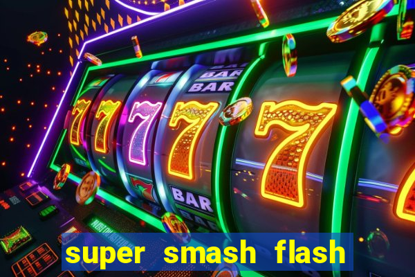 super smash flash 2 v0 8