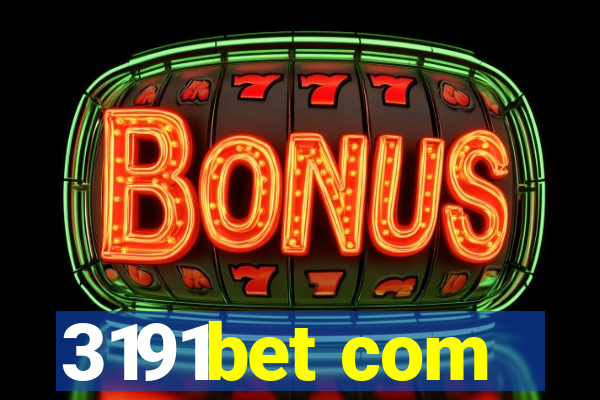 3191bet com