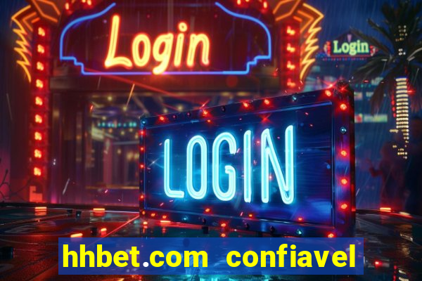hhbet.com  confiavel