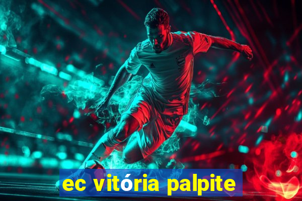 ec vitória palpite