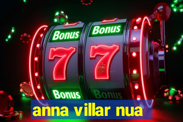 anna villar nua