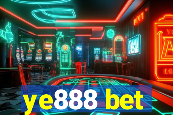 ye888 bet