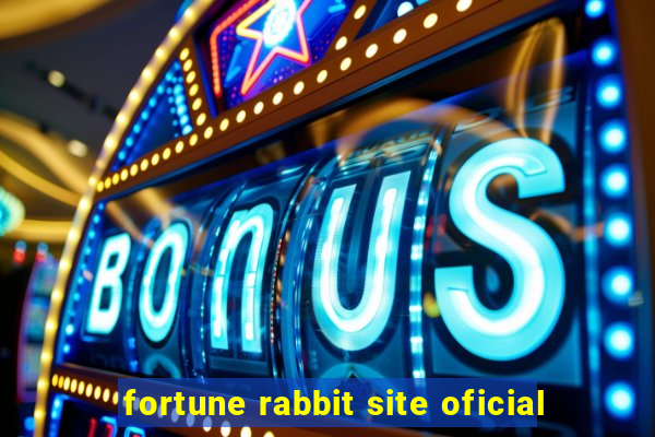 fortune rabbit site oficial
