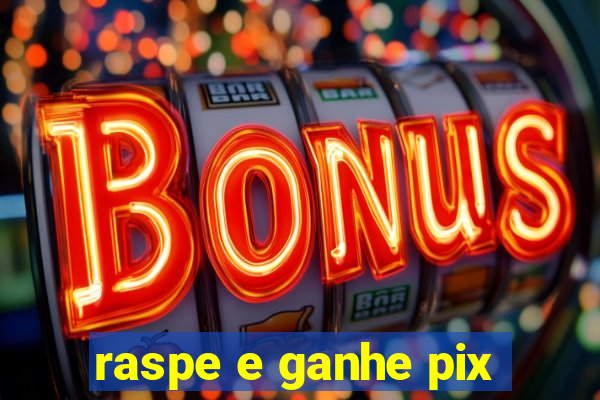 raspe e ganhe pix