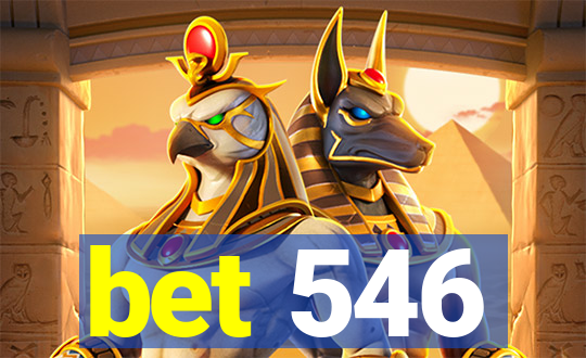bet 546