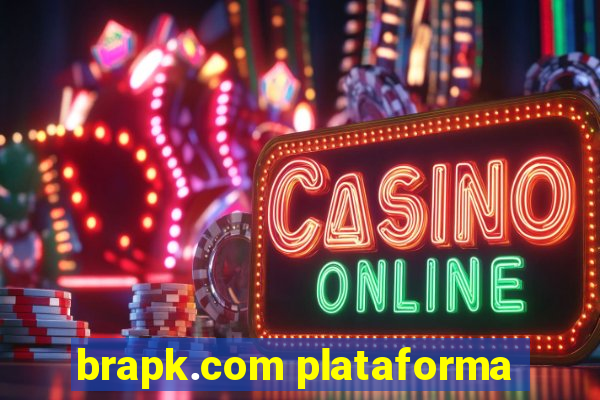 brapk.com plataforma