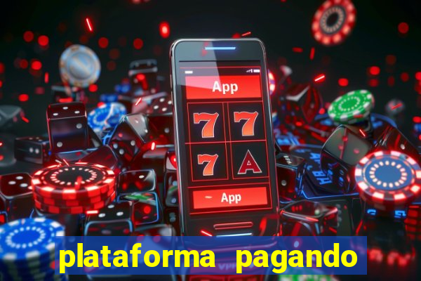 plataforma pagando muito fortune tiger
