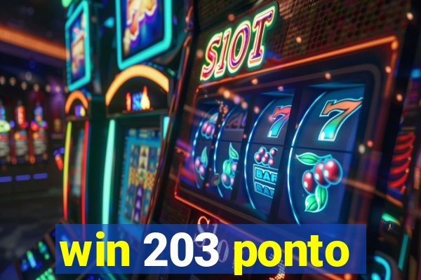 win 203 ponto