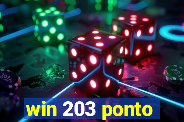 win 203 ponto