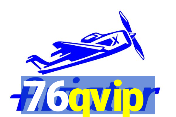76qvip