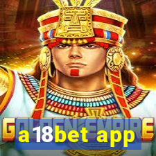 a18bet app