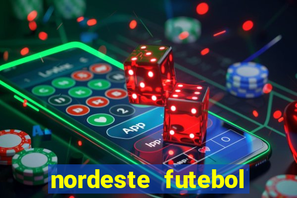 nordeste futebol net vip