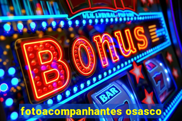 fotoacompanhantes osasco