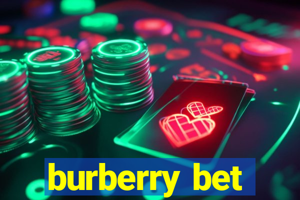 burberry bet
