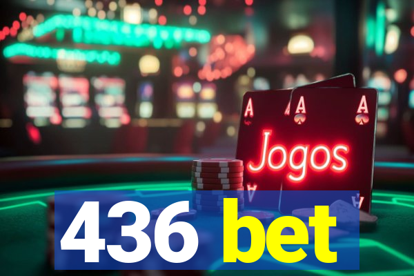 436 bet