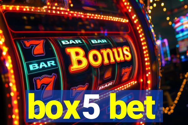 box5 bet