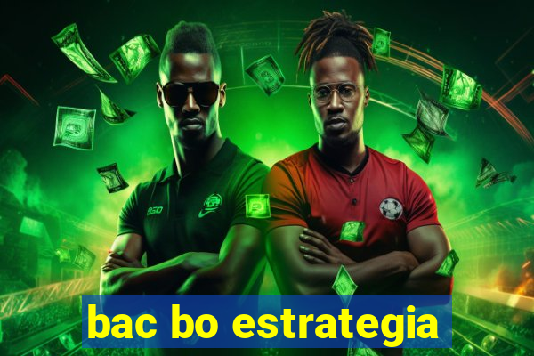bac bo estrategia