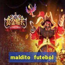 maldito futebol clube dublado download