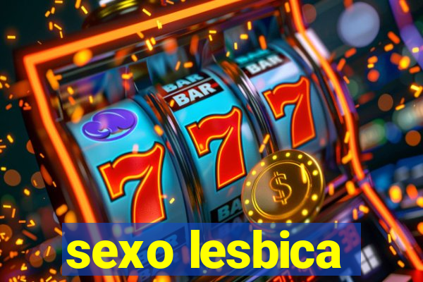 sexo lesbica