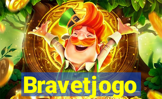 Bravetjogo