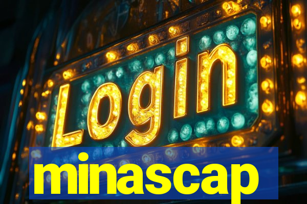 minascap