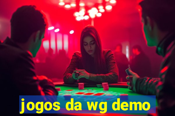 jogos da wg demo