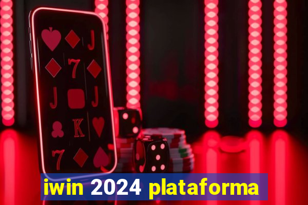iwin 2024 plataforma