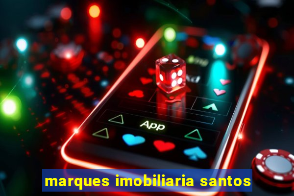 marques imobiliaria santos