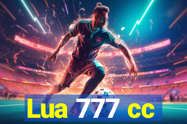 Lua 777 cc