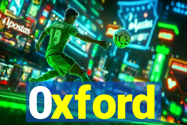 0xford