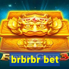 brbrbr bet