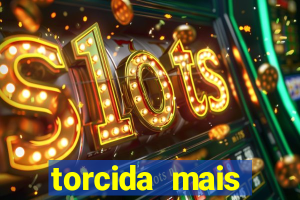 torcida mais perigosa do brasil