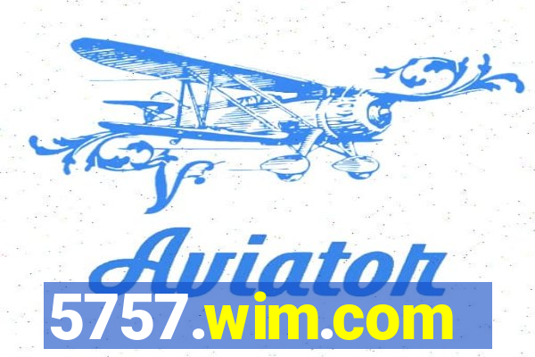 5757.wim.com