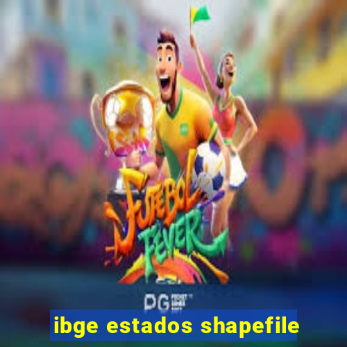 ibge estados shapefile
