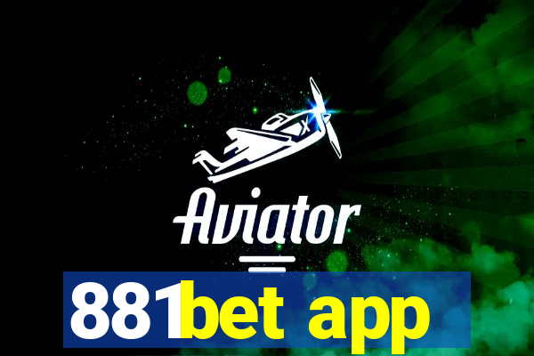 881bet app