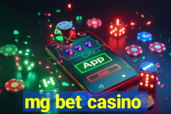 mg bet casino